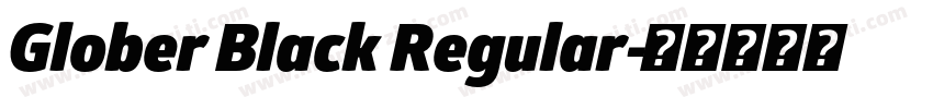 Glober Black Regular字体转换